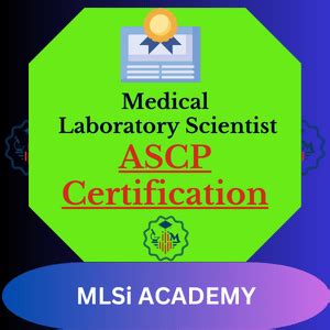 MEDICAL LABORATORY SCIENTIST, MLS(ASCP) .